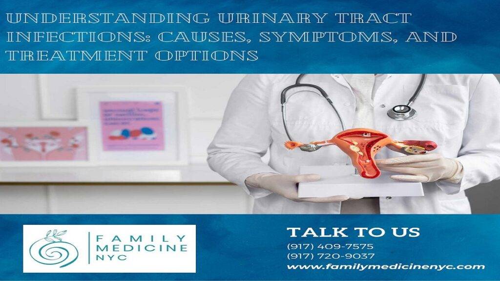 Understanding Urinary Tract Infections Causes, Symptoms, and Treatment Options
