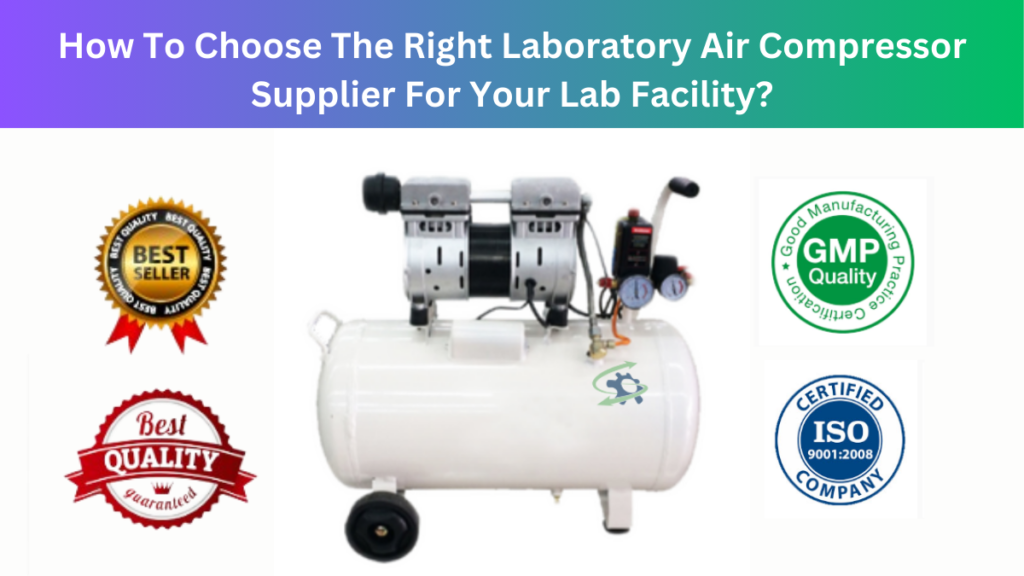 Laboratory Air Compressor Manufacturer, Laboratory Air Compressor Supplier